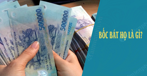 Bốc bát họ là gì - 1