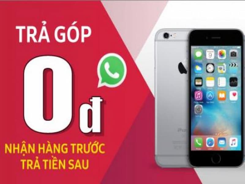 Mua trả góp 0 đồng