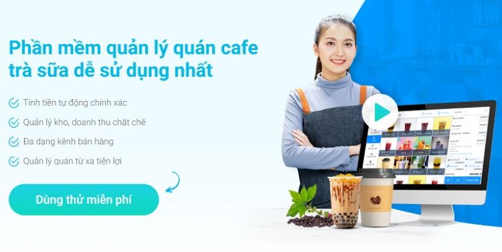TOP +07 phần mềm quản lý quán cafe đơn giản, dễ sử dụng nhất 2023