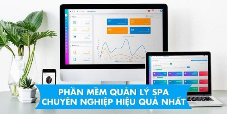 Top +09 phần mềm quản lý spa chuyên nghiệp nhất 2023